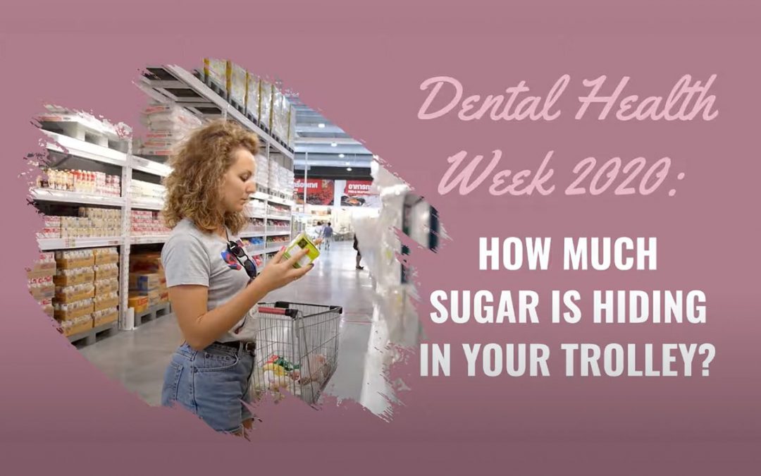 Dental Tips: How much sugar is hiding in your trolley?